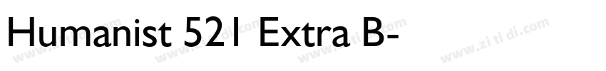Humanist 521 Extra B字体转换 Humanist 521 Extra B字体转换